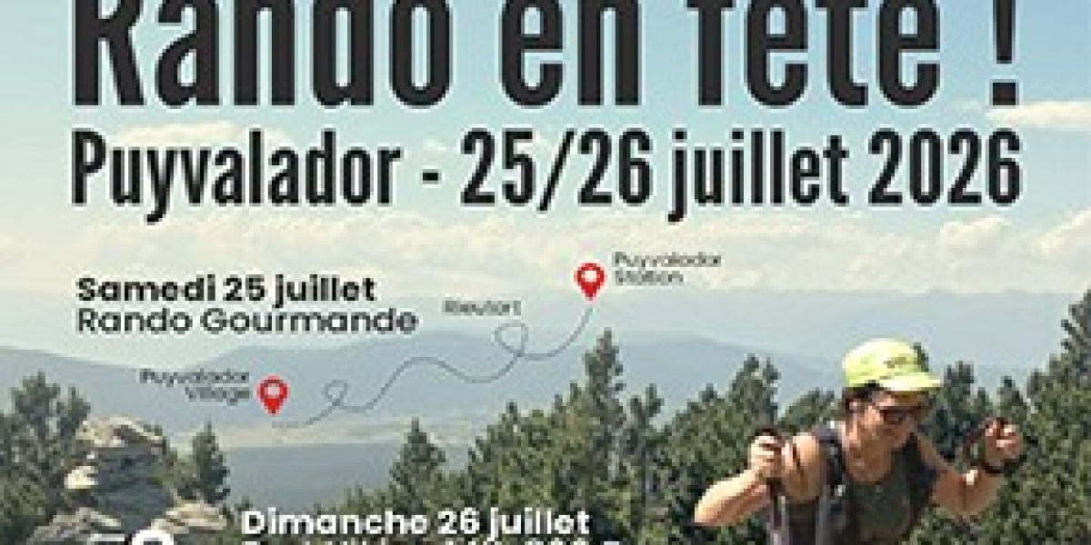 Rando en Fête ! 25-26/07/2026 – Puyvalador