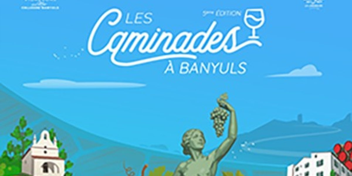 Caminades 21/06/2026 – Banyuls sur Mer