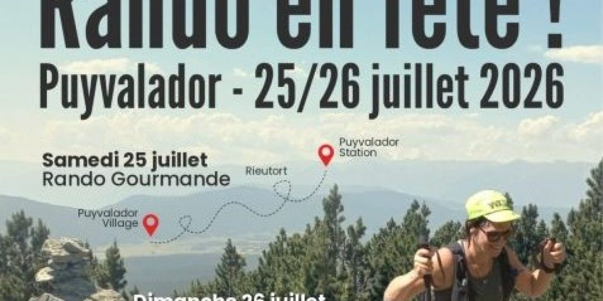 Rando en fête 25-26 juillet – Puyvalador